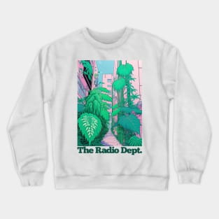 The Radio Dept •• Original Fan Retro Design Crewneck Sweatshirt